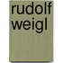 Rudolf Weigl