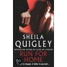 Run For Home door Sheila Quigley