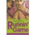 Runnin' Game