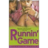 Runnin' Game by Courtney Parker