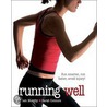 Running Well door Sarah Connors