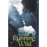 Running Wild by Lucinda Betts