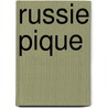 Russie Pique by Alfred Rambaud