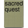 Sacred Quest door Danny Kinane