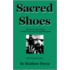 Sacred Shoes