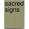 Sacred Signs door Adrian Calabrese