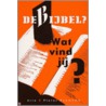 De Bijbel? Wat vind jij? door P. Boomsma