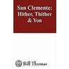 San Clemente door Bill Thomas