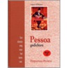 Pessoa by F. Pessoa