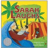 Sarah Laughs door Jacqueline Jules