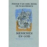 Menschen en God, eerste deel 1911-1929