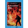 Fahrenheit 451 by R. Bradbury