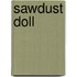 Sawdust Doll