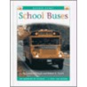 School Buses by Robert B. Noyed