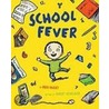 School Fever door Brod Bagert