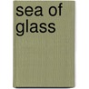 Sea Of Glass door Barry B. Longyear