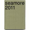 Seamore 2011 door Onbekend