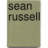 Sean Russell door Miriam T. Timpledon