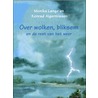 Over wolken, bliksem en de rest van het weer
