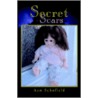 Secret Scars door Ann Schofield