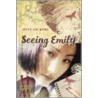 Seeing Emily door Joyce Lee Wong