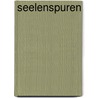 Seelenspuren by Heidrun Bauer