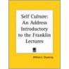 Self Culture door William E. Channing