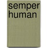 Semper Human door Ian Douglas