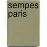Sempes Paris by Jean-Jacques Semp�