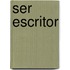 Ser Escritor