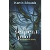 Serpent Pool door Martin Edwards