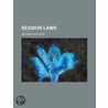 Session Laws door Legislature