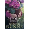 Set In Stone door Catherine Dunne