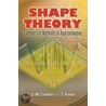 Shape Theory by T. Porter