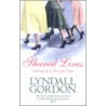 Shared Lives door Lyndall Gordon