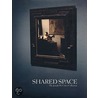Shared Space door Ray Merritt