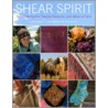 Shear Spirit door Joan Tapper