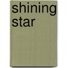 Shining Star door Dareen J. Al-Safi