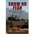 Show No Fear
