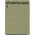 Showhouses 1