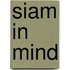Siam In Mind