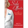 Side Effects door Patty Friedmann