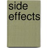 Side Effects by Nancy Fisher