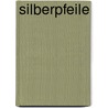 Silberpfeile by Anthony Prichard