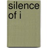 Silence Of I door Brandy Evans