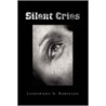 Silent Cries by Lashawnda N. Robinson
