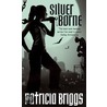 Silver Borne by Patricia Briggs