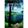 Silver Kings door james guetti