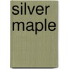 Silver Maple door Mary Esther Miller MacGregor