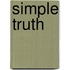 Simple Truth
